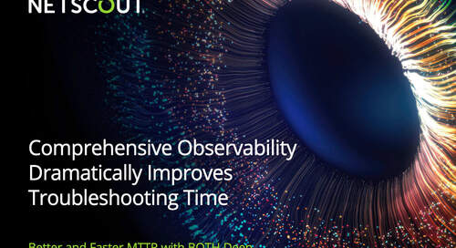 Comprehensive Observability Dramatically Improves Troubleshooting Time