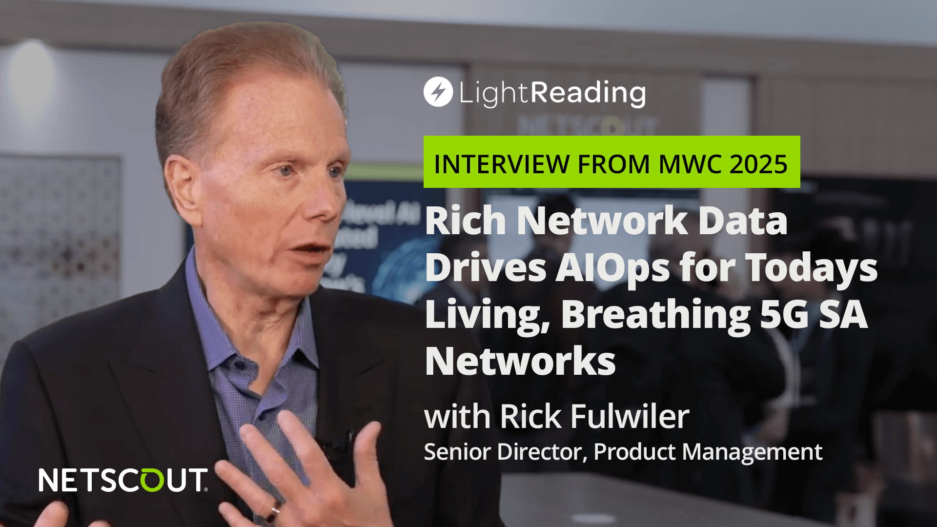 Rich Network Data Drives AIOps for Today's Living, Breathing 5G SA Networks